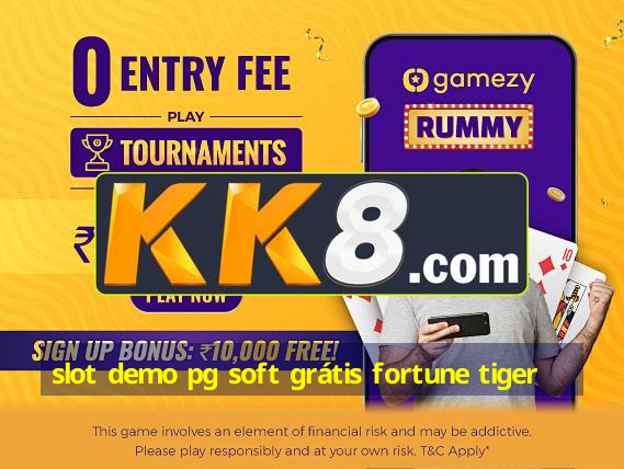 slot demo pg soft grátis fortune tiger