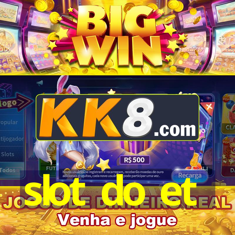 slot do et