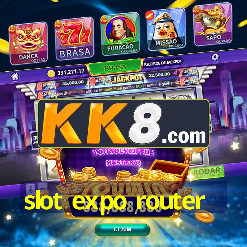 slot expo router