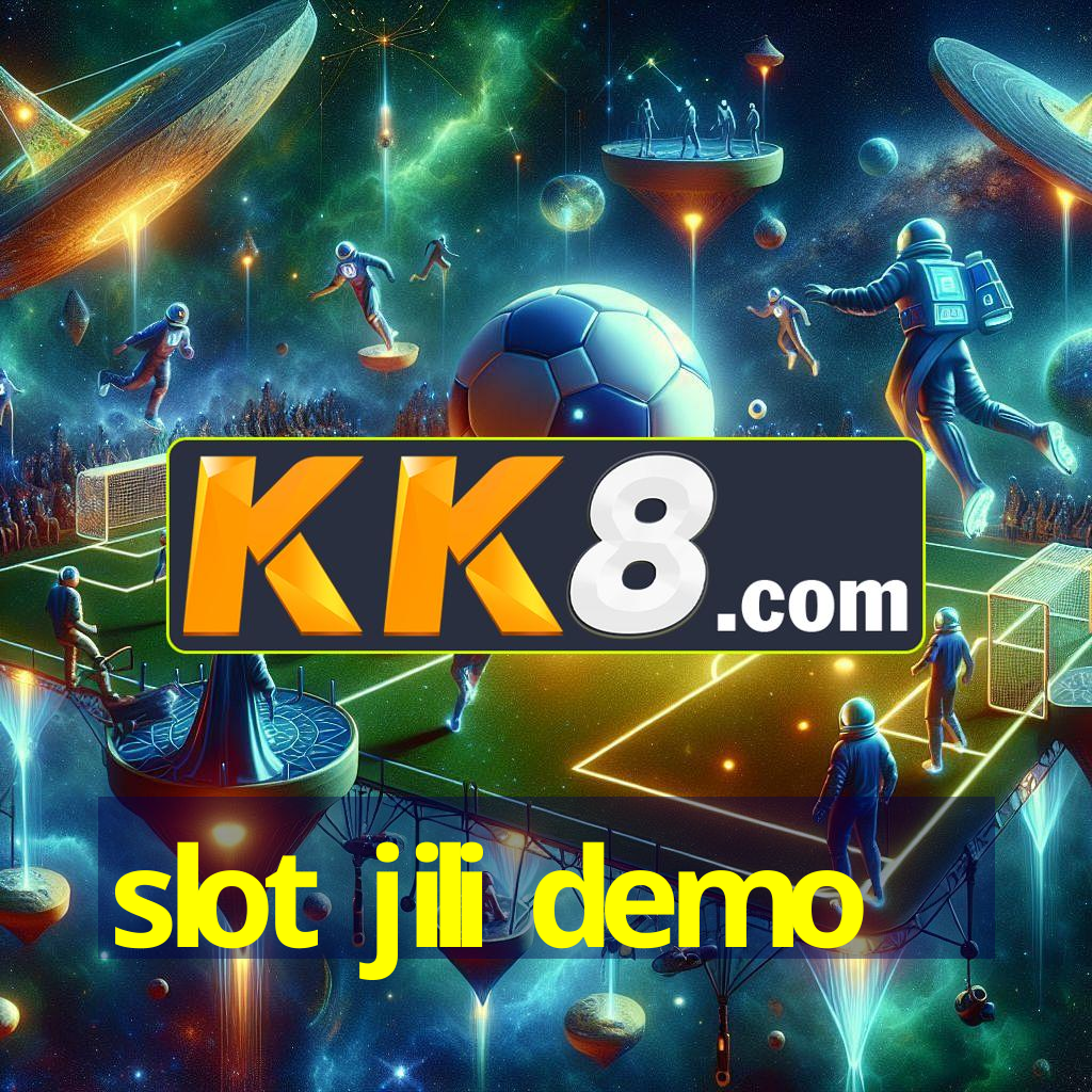 slot jili demo