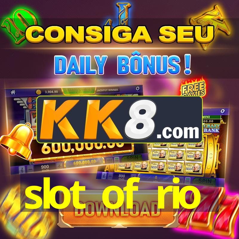 slot of rio