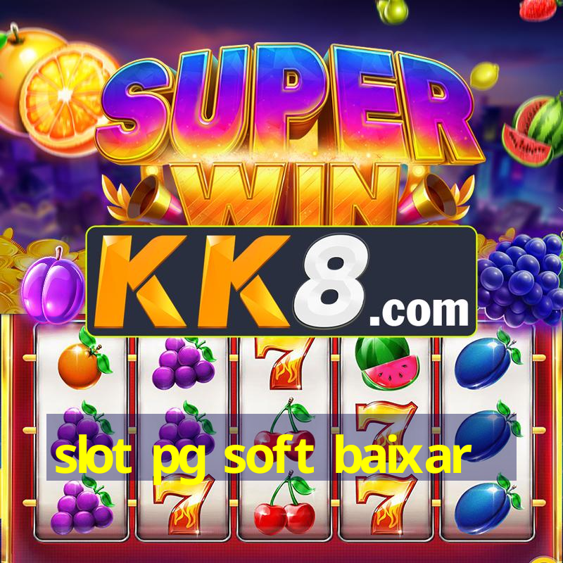 slot pg soft baixar