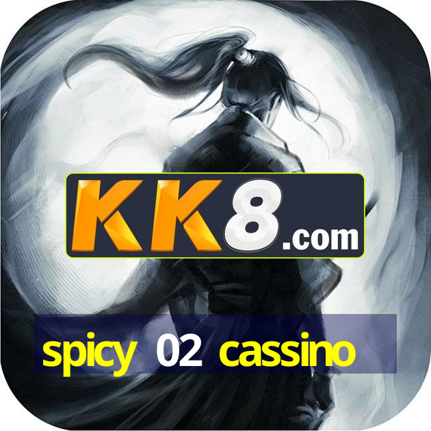 spicy 02 cassino