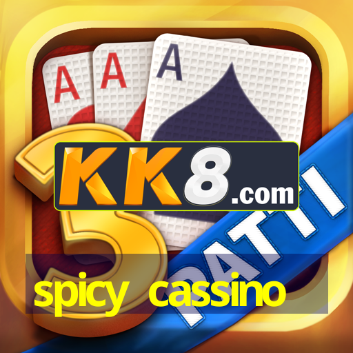 spicy cassino