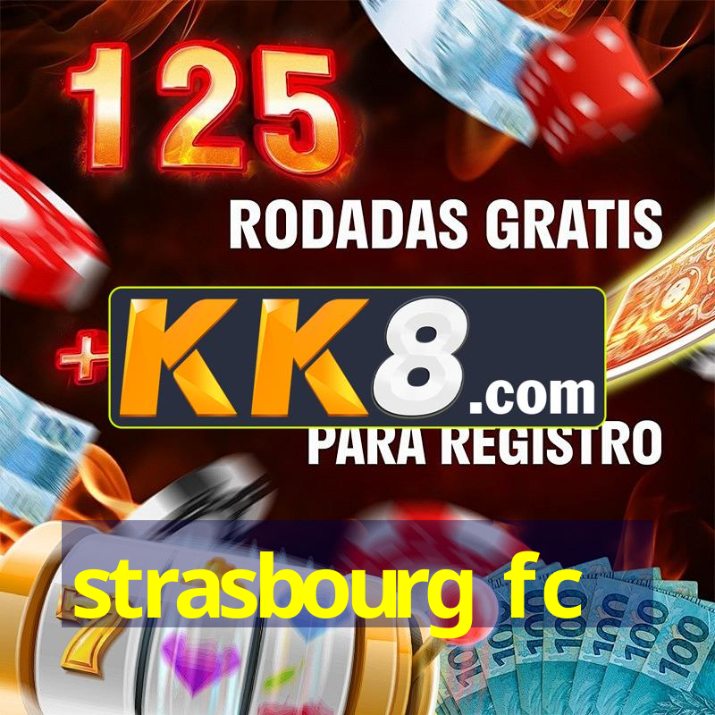 strasbourg fc