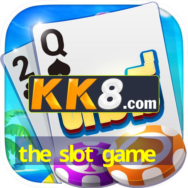 the slot game