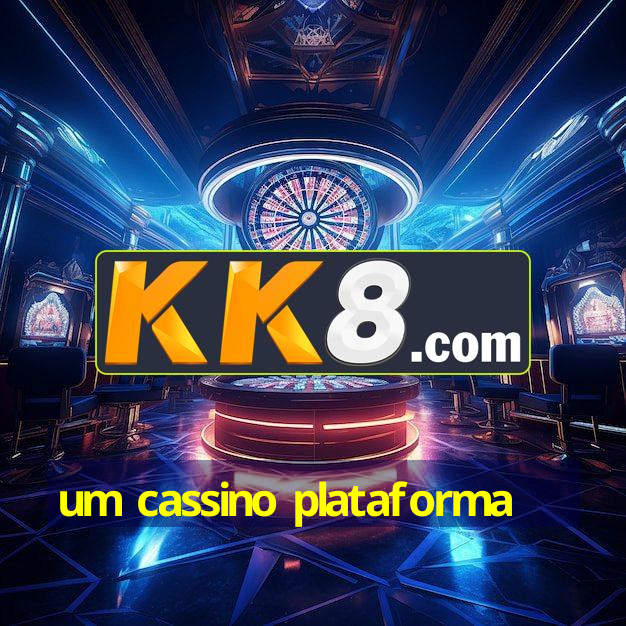 um cassino plataforma