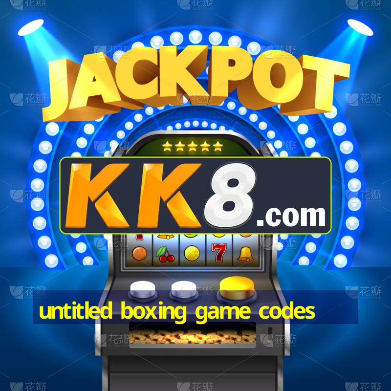 untitled boxing game codes