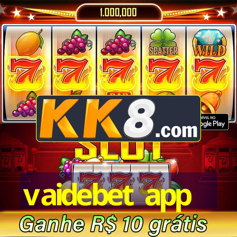 vaidebet app