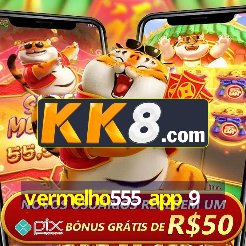 vermelho555 app 9