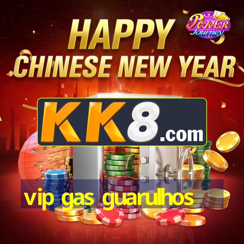 vip gas guarulhos