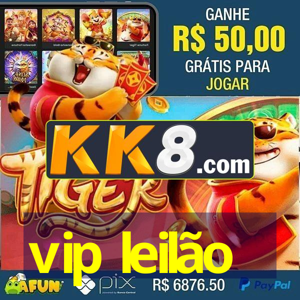 vip leilão