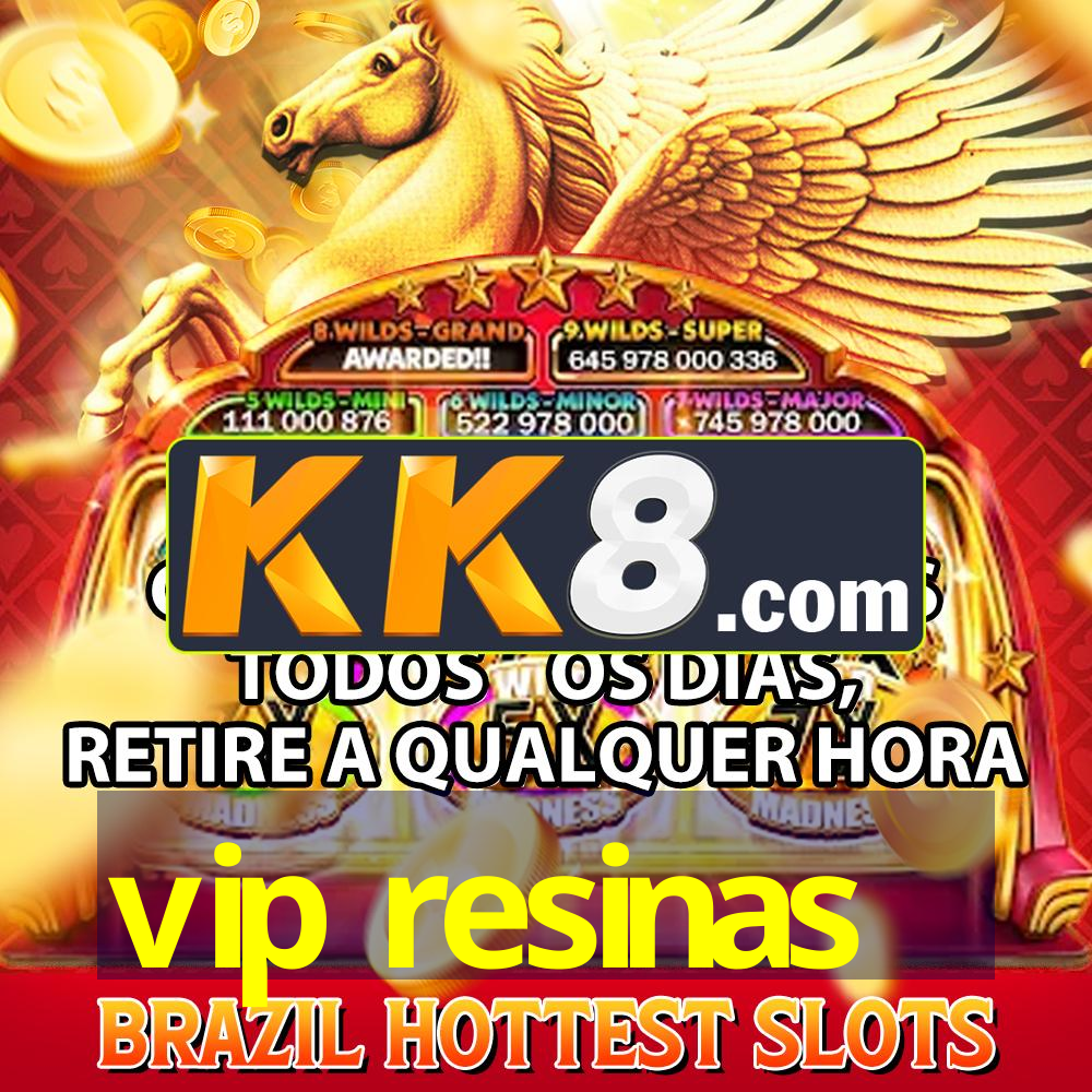 vip resinas