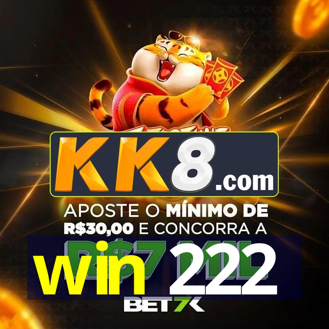 win 222