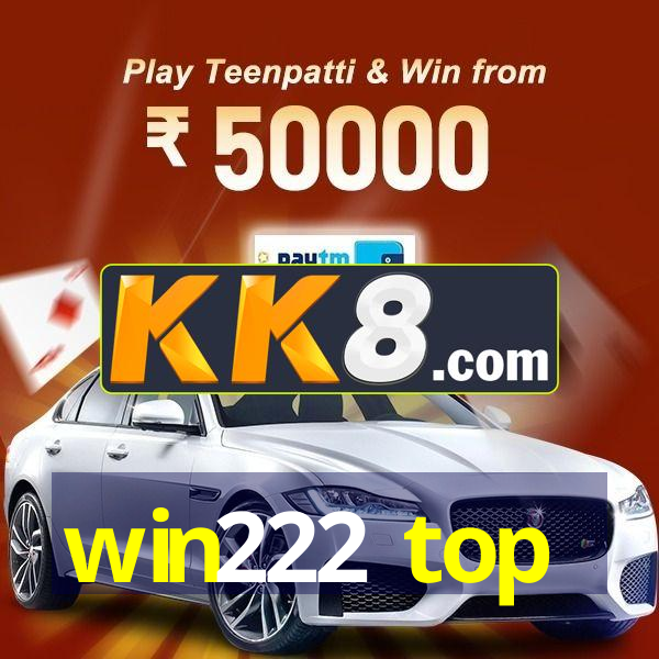 win222 top