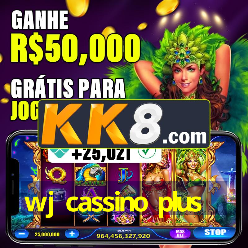 wj cassino plus