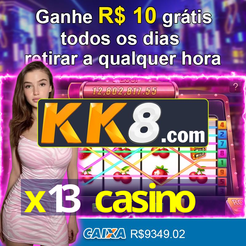 x13 casino