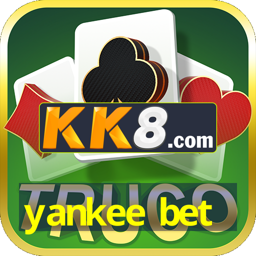 yankee bet