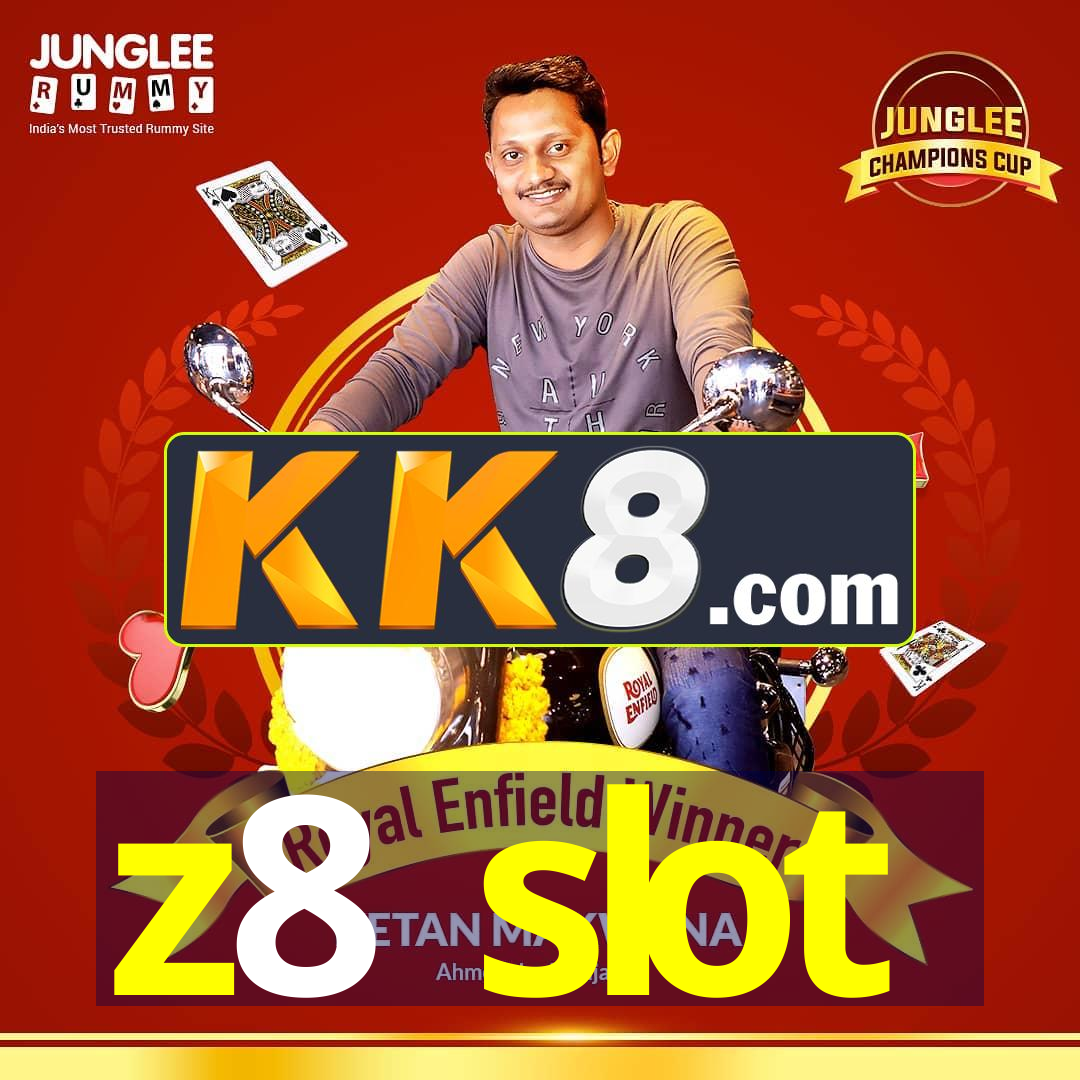 z8 slot