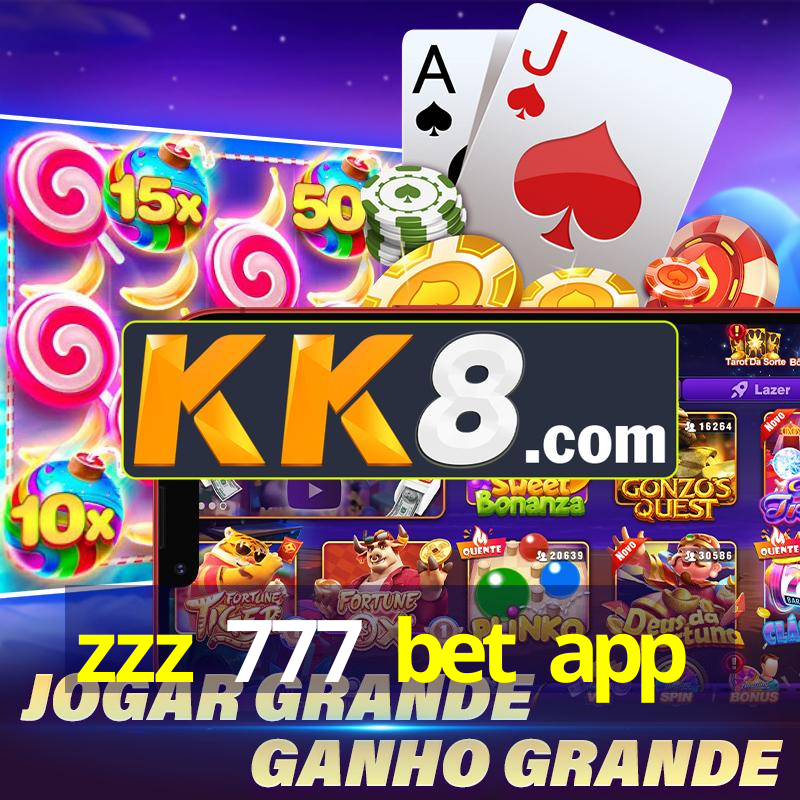 zzz 777 bet app