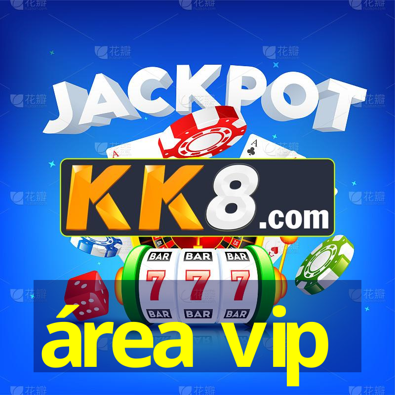 área vip