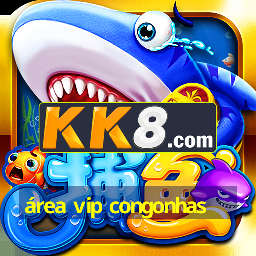 área vip congonhas